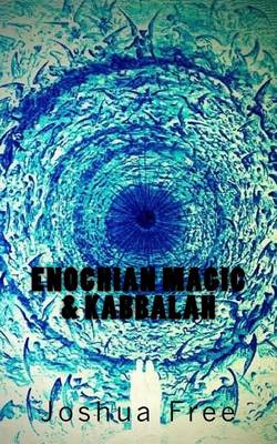 Book cover for Enochian Magic & Kabbalah