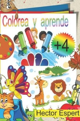 Cover of Colorea y aprende +4