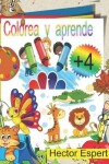 Book cover for Colorea y aprende +4