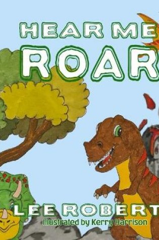 Cover of Hear Me ROAR