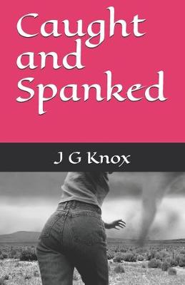 Book cover for Caught and Spanked