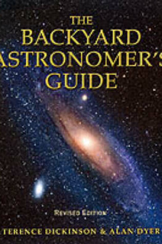 Cover of The Backyard Astronomer's Guide