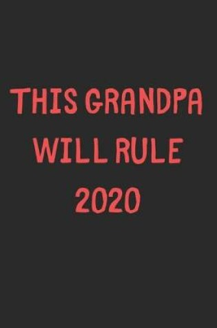 Cover of This Grandpa Will Rule 2020