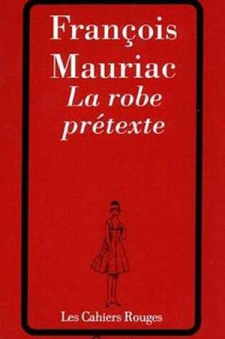 Cover of La Robe Pretexte