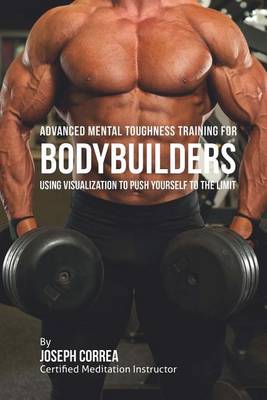 Book cover for Advanced Mental Toughness Training for Bodybuilders