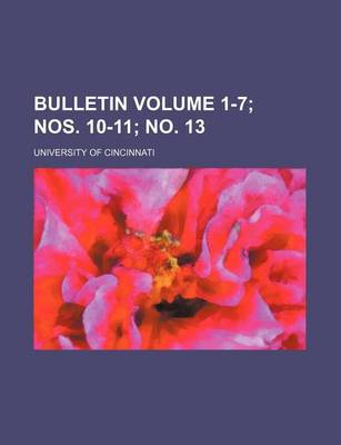 Book cover for Bulletin Volume 1-7; Nos. 10-11; No. 13