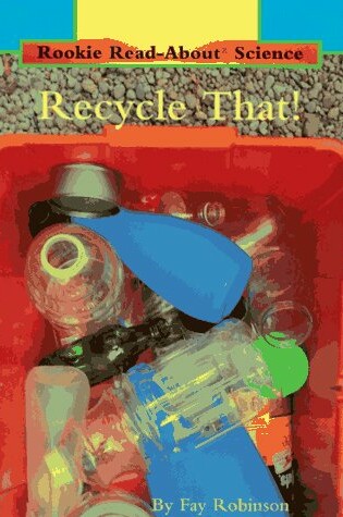 Cover of Recycle That!