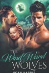 Book cover for The Windward Wolves