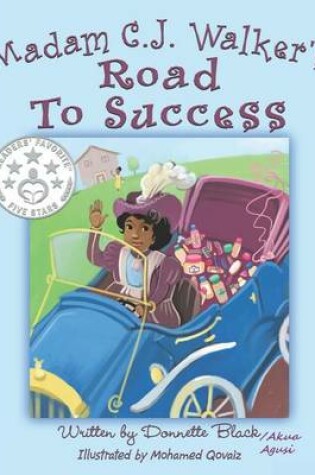 Cover of Madam C.J Walker's Road to Success