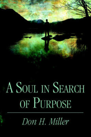 Cover of A Soul in Search of Purpose