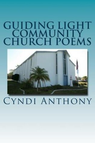 Cover of Guiding Light Community Church Poems