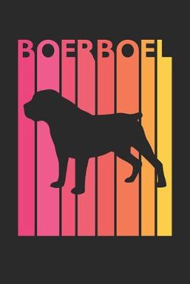 Book cover for Boerboel Journal - Vintage Boerboel Notebook - Gift for Boerboel Lovers