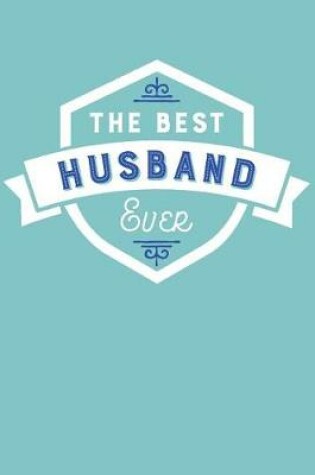 Cover of The Best Husband Ever