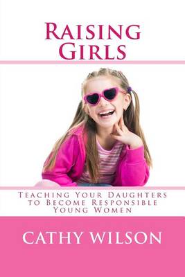 Book cover for Raising Girls