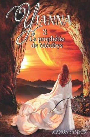 Cover of Yianna - La prophétie de Mérébys