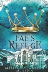 Book cover for Fae's Refuge