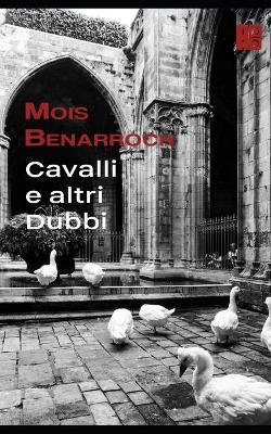 Book cover for Cavalli e altri Dubbi