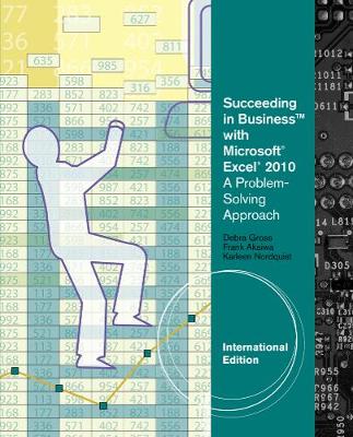 Book cover for Succeeding in Business with Microsoft® Excel® 2010