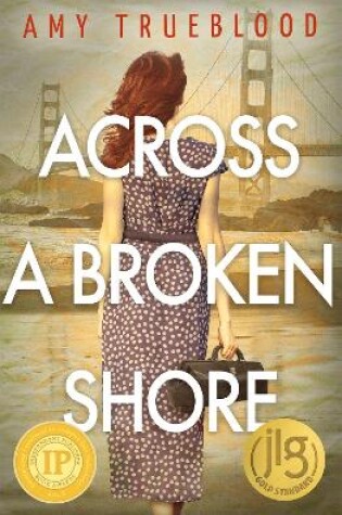 Across a Broken Shore