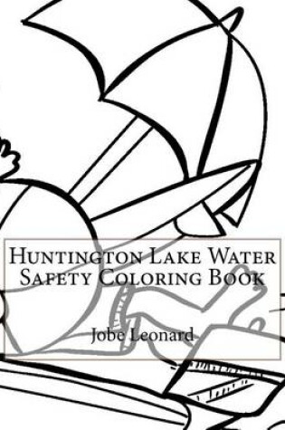 Cover of Huntington Lake Water Safety Coloring Book