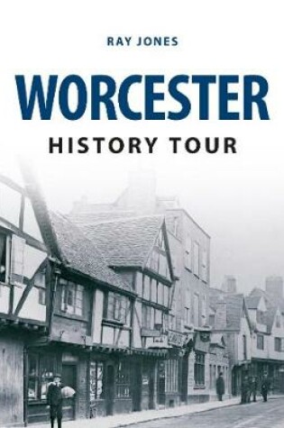 Cover of Worcester History Tour
