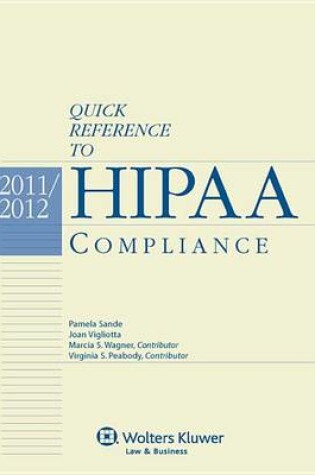 Cover of Quick Reference to Hipaa Compliance, 2011-2012 Edition