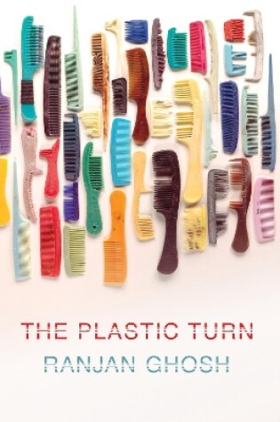 Cover of The Plastic Turn