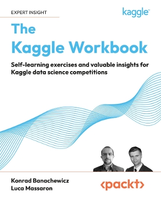 Book cover for The Kaggle Workbook