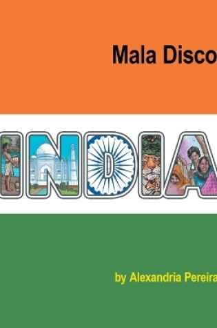 Cover of Mala Discovers India