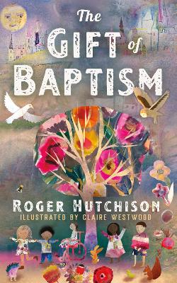 Book cover for The Gift of Baptism