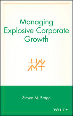 Book cover for Managing Explosive Corporate Growth