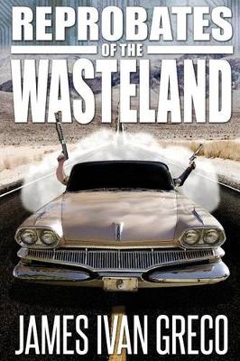 Book cover for Reprobates of the Wasteland