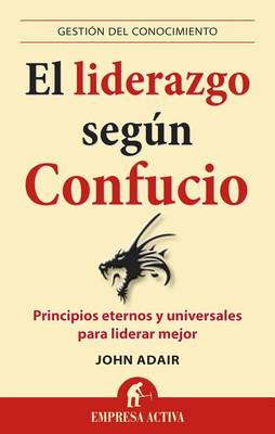 Book cover for El Liderazgo Segun Confucio
