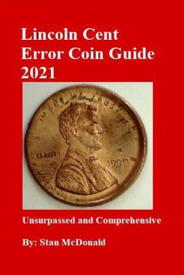 Book cover for Lincoln Cent Error Coin Guide 2021