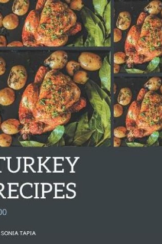 Cover of 500 Turkey Recipes