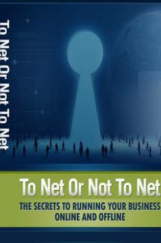 Cover of To Net or Not to Net