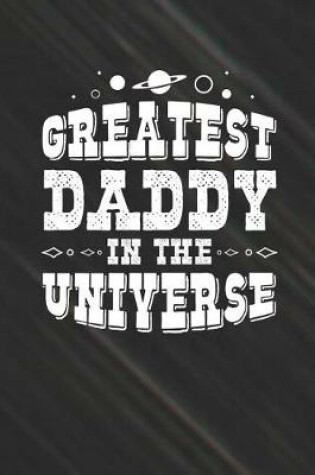 Cover of Greatest Daddy In The Universe