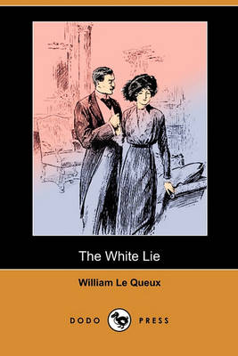 Book cover for The White Lie (Dodo Press)