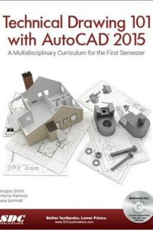 Cover of Technical Drawing 101 with AutoCAD 2015