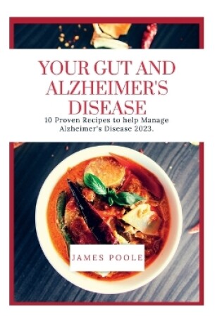 Cover of Your Gut and Alzheimer's Disease