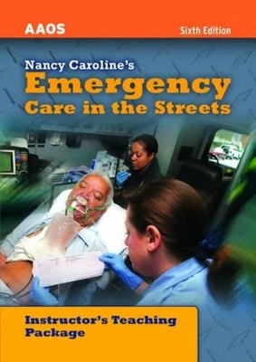 Book cover for Nancy Caroline's Emergency Care In The Streets, Instructor's Package