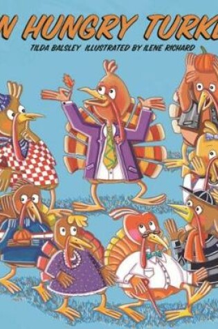 Cover of Ten Hungry Turkeys