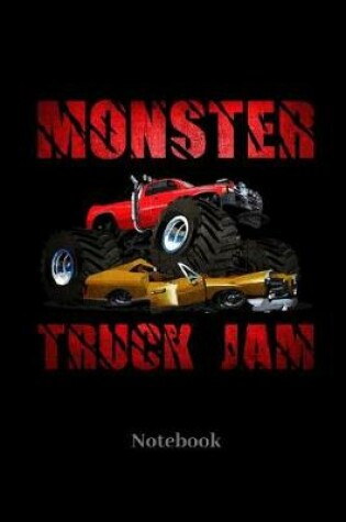 Cover of Monster Truck Jam Notebook