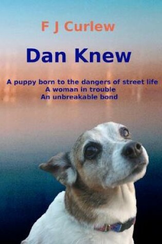 Cover of Dan Knew