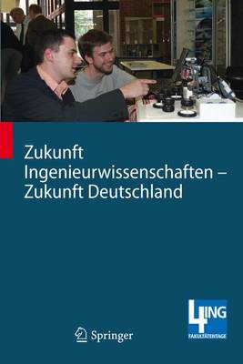 Book cover for Zukunft Ingenieurwissenschaften - Zukunft Deutschland