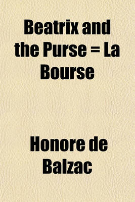 Book cover for Beatrix and the Purse = La Bourse