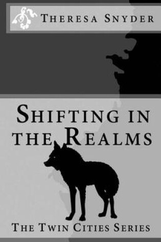 Cover of Shifting in The Realms