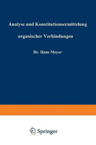 Cover of Analyse Und Konstitutionsermittelung Organischer Verbindungen