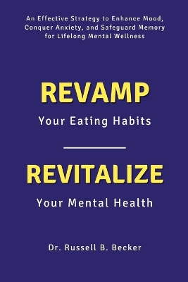 Book cover for Revamp Your Eating Habits, Revitalize Your Mental Health