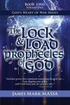 Book cover for The Lock & Load Prophecies of God